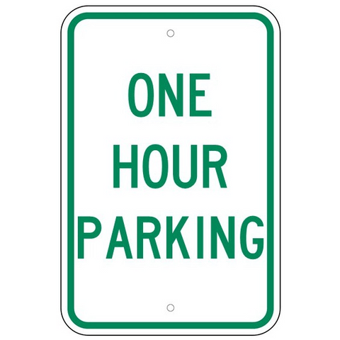 One Hour Parking Sign - U.S. Signs and Safety