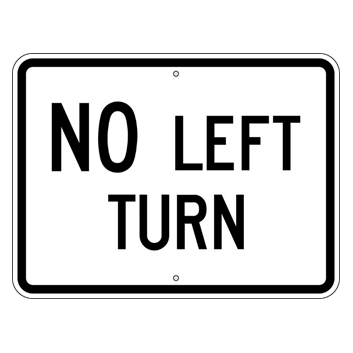 No Left Turn Sign - U.S. Signs and Safety