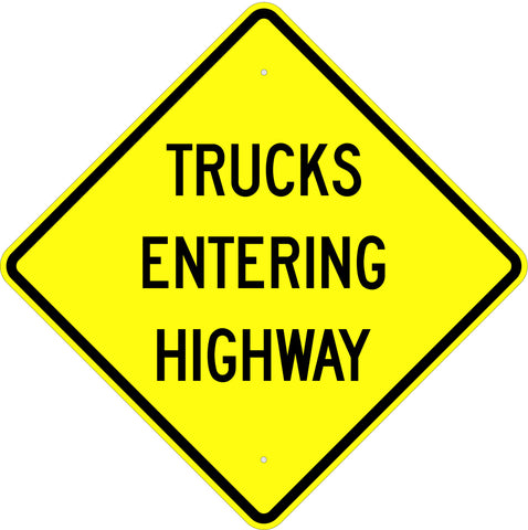 Trucks Entering Highway Sign - U.S. Signs and Safety