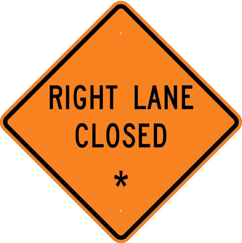 Right Lane Closed * Sign - U.S. Signs and Safety