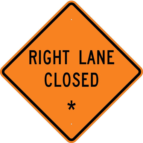 Right Lane Closed * Roll Up Sign  MUTCD W205R - U.S. Signs and Safety - 1